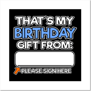 Birthday Boy Girl Gift Sign here Funny Men Women 18th 21th Posters and Art